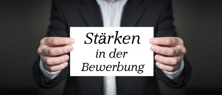 Stärken in der Bewerbung formulieren